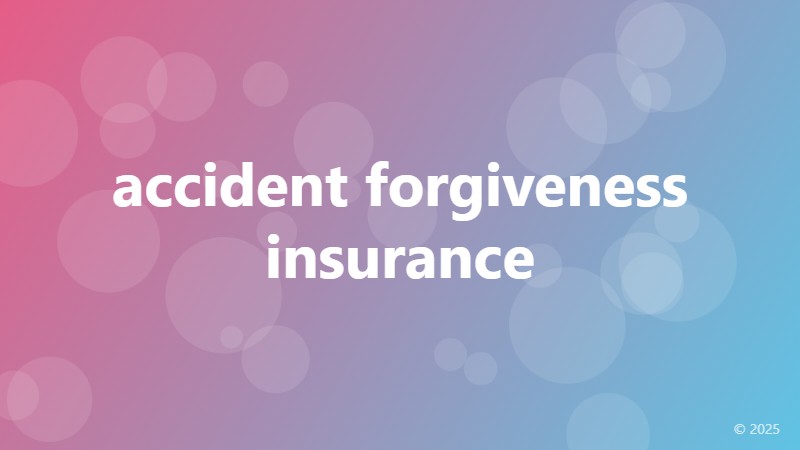 accident forgiveness insurance