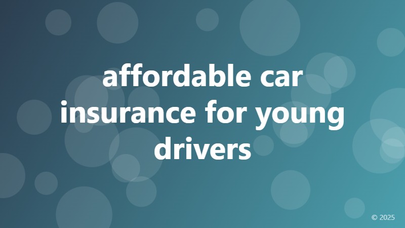affordable car insurance for young drivers