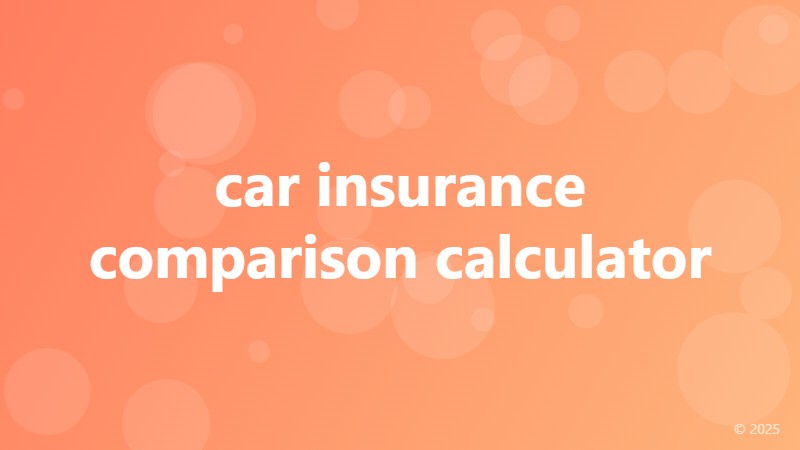 car insurance comparison calculator