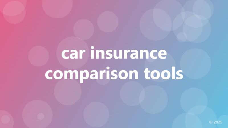 car insurance comparison tools