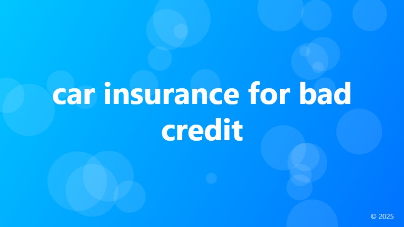 car insurance for bad credit