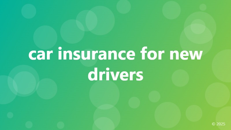 car insurance for new drivers
