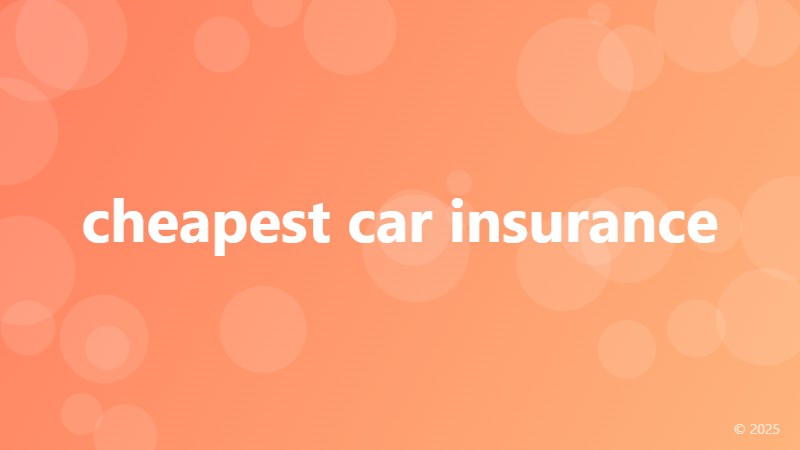 cheapest car insurance