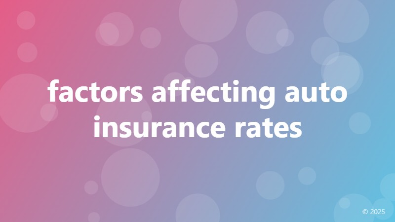 factors affecting auto insurance rates