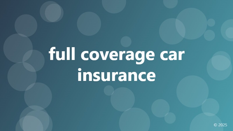 full coverage car insurance