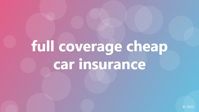 full coverage cheap car insurance