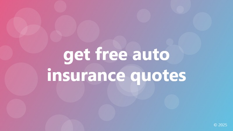 get free auto insurance quotes