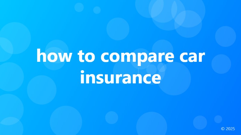 how to compare car insurance