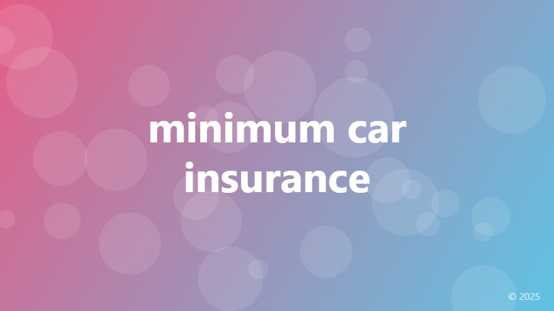 minimum car insurance