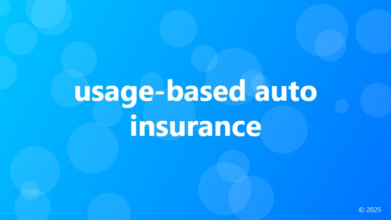 usage-based auto insurance